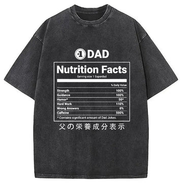 Personality fashion Father Nutrition Facts Washed T-Shirt