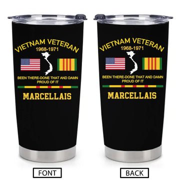 Customized Been There Done That And Damn Proud Of It Vietnam Veteran Thermos Cup - Personalized Name And YearPeriod - Gifts For Veterans, Soldiers