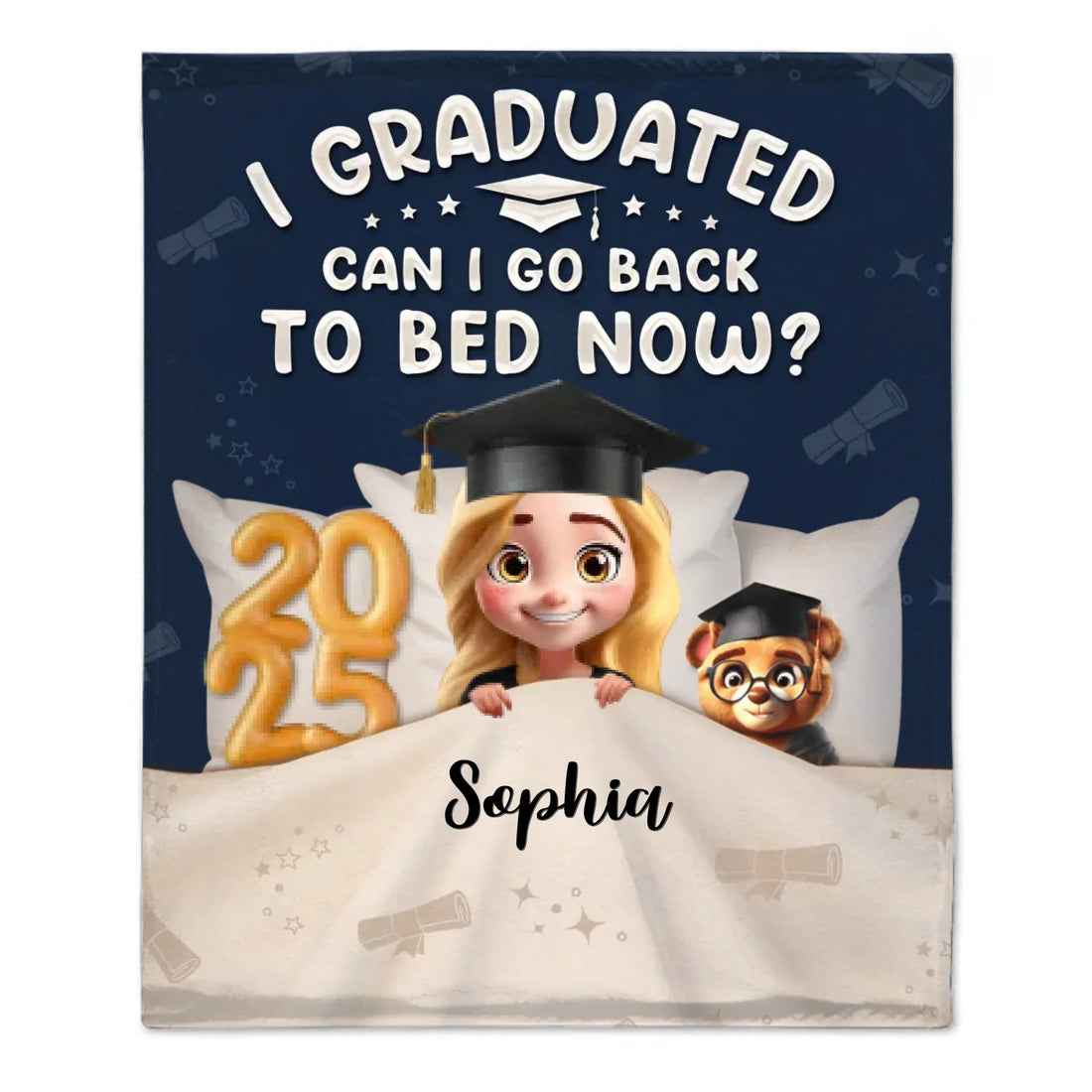 Graduated Can I Go Back To Bed Now - Perfect Personalized Graduation Blanket Gift