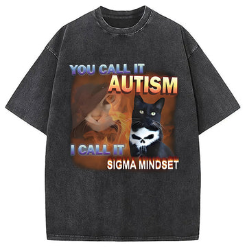 Personality fashion You Call It Autism Funny Washed T-Shirt