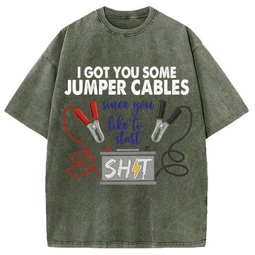 Personality fashion I Got Some Jumper Cable Washed T-Shirt