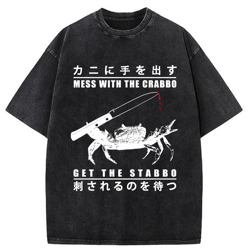 Personality fashion Mess With The Crab Washed T-Shirt