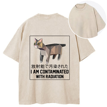 Personality fashion I Am Contaminated with Radiation Meme Back Washed T-Shirt