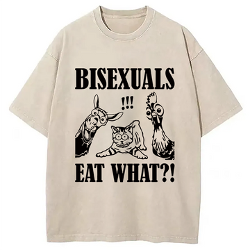 Personality fashion Bisexuals Eat What?! Washed T-Shirt