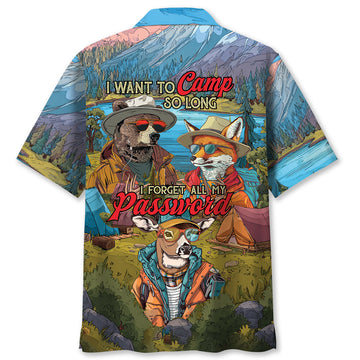 I Want To Camp So Long I Forget All Of My Password Hawaiian Shirt