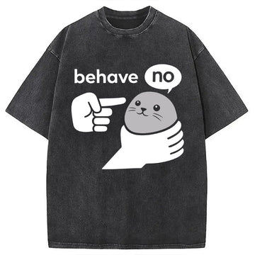 Personality fashion Behave Seal Funny Meme Washed T-Shirt