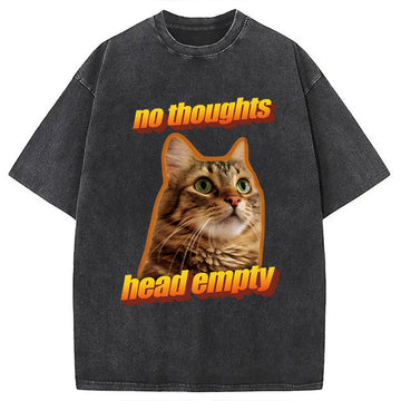 Personality fashion No Thoughts Head Empty Cat Meme Washed T-Shirt