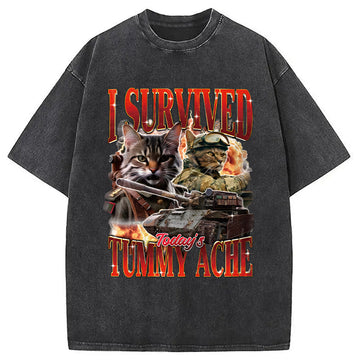 Personality fashion I Survived Today's Tummy Ache Sarcastic Cat Meme Washed T-Shirt