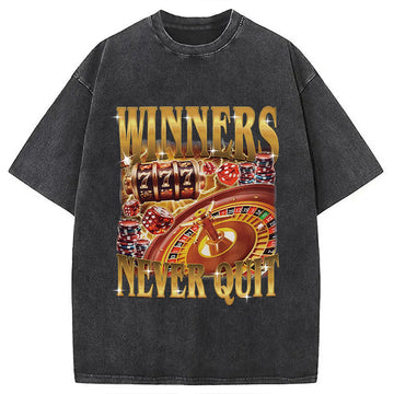 Personality fashion Winners Never Quit Funny Meme Washed T-Shirt