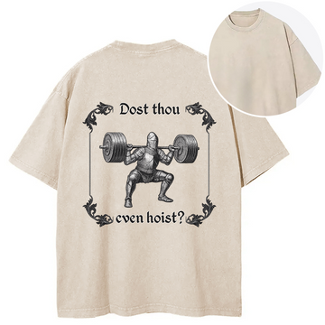 Personality fashion Dost Thou Even Hoist Back Washed T-Shirt