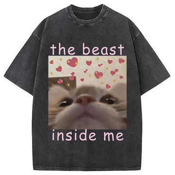 Personality fashion The beast inside me Cat Meme Washed T-Shirt