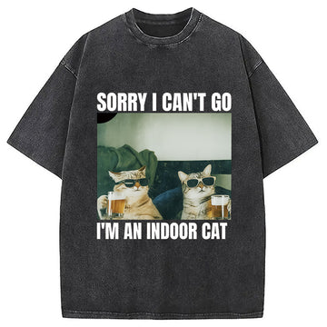Personality fashion Sorry I Can't Go I'm An Inside Cat Washed T-Shirt