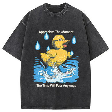 Personality fashion Appreciate The Moment Washed T-Shirt
