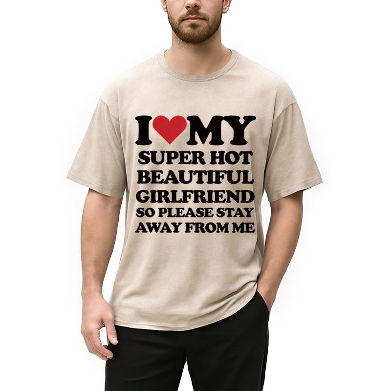 Personality fashion I Love My Girlfriend Washed T-Shirt