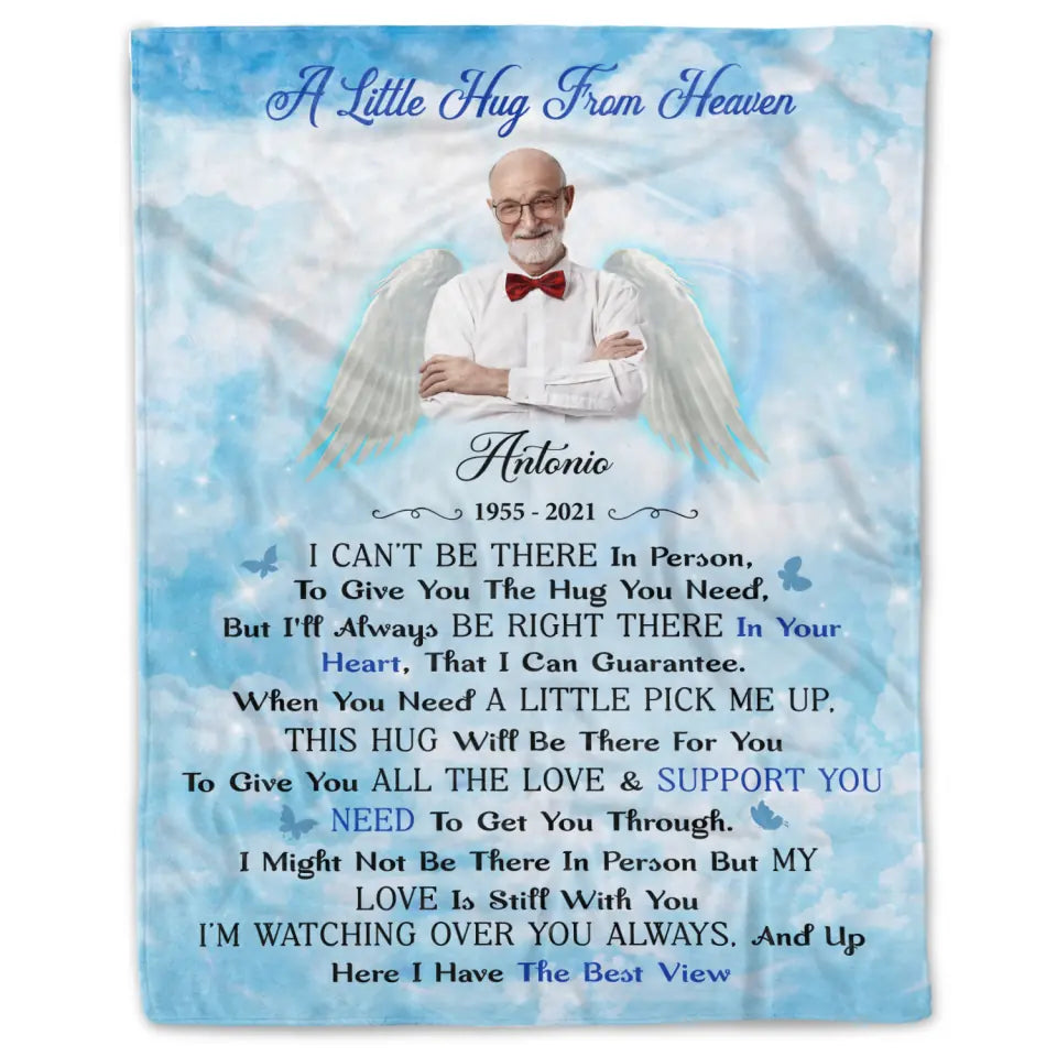 A Little Hug From Heaven I Cant Be There In Person Personalized Blanket