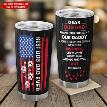 Best Dog Dad Ever Personalized Tumbler