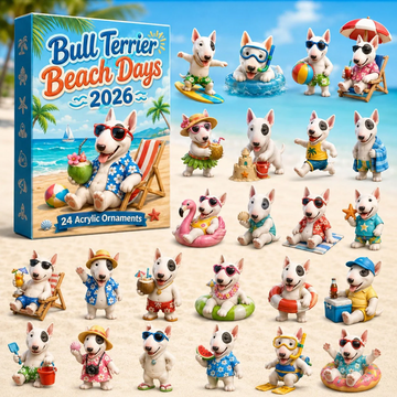 Bull Terrier Beach Days Advent Calendar 2026 - 24-Day Countdown, Acrylic Charms Every Day Bring New Suprises