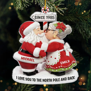 Custom Santa Acrylic Ornament - Personalized Anniversary Christmas Wedding Gifts For Husband And Wife, Him And Her - The Claus Couple Goals
