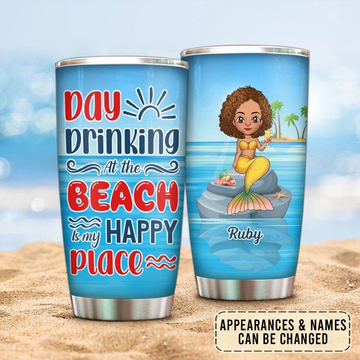 Day Drinking At The Beach Is My Happy Place Personalized Tumbler