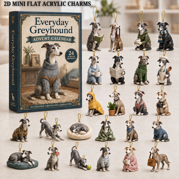 Everyday Greyhound Advent Calendar 2026 24 Day Festive Countdown Acrylic Charms Blind Box Gift For Greyhound Lovers