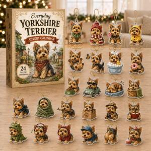 Everyday Yorkshire Terrier Advent Calendar 2026 24 Day Festive Countdown Acrylic Charms Blind Box Gift For Dog Lovers