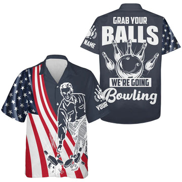 Grab Your Balls We're Going Bowling Hawaiian Shirt Custom Bowling Men USA Bowling Shirt HO0001