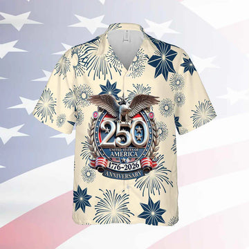 USA 250th Anniversary 1776-2026 Hawaiian Shirt, Patriotic 4th Of July Hawaii Shirt 685069