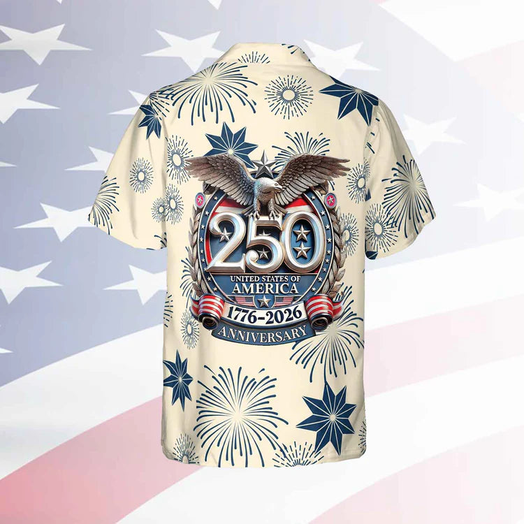 USA 250th Anniversary 1776-2026 Hawaiian Shirt, Patriotic 4th Of July Hawaii Shirt 685069
