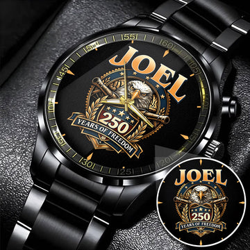 JOEL 250th-1 Personalized Watch, 250 Years Of Freedom 1776-2026