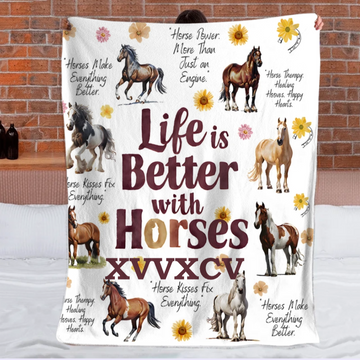 Life Is Better With Horses - Personalized Horse Blanket - Gift for Horse Lovers0001