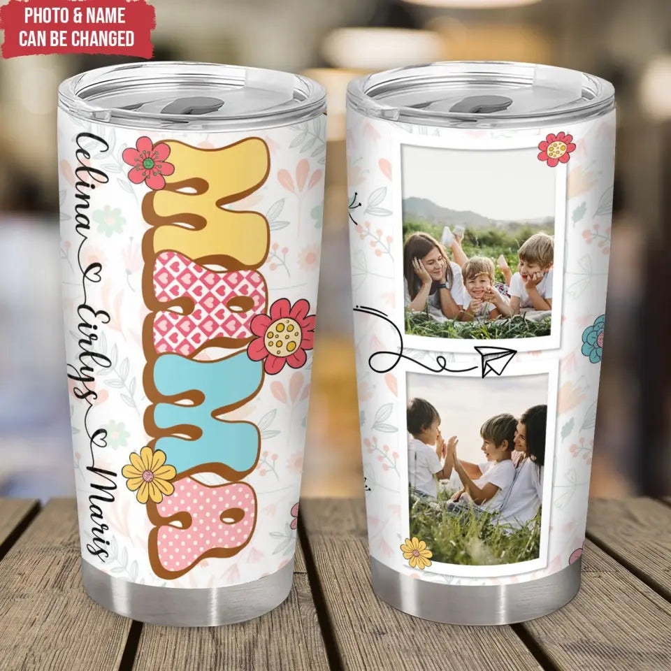 Mama Tumbler With Pictures Personalized Tumbler Gift For Mom Custom Mom Tumbler With Kids Names