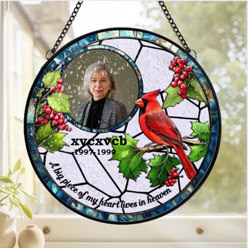 A Big Piece Of My Heart Lives In Heaven Personalized Window Stained Glass Memorial Hanging Suncatcher