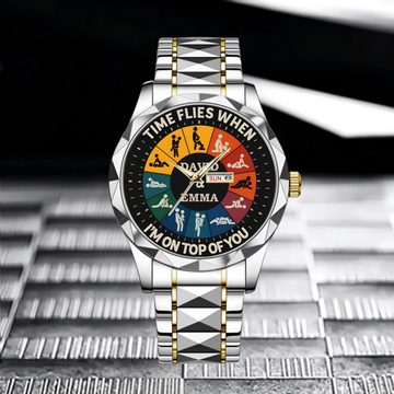 Time Flies When I’m On Top Of You - Personalized Couple Hand Watch