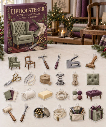 Upholsterer advent calendar with 24 custom-shaped flat acrylic charms and printed dimensional artwork 2026 - 24-Day Countdown, Acrylic Charms