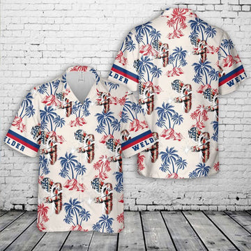 Welder Gift For Welder, 4th Of July Hawaiian Shirt, 4th Of July Shirt
