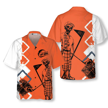 Your Hole Is My Goal Hawaiian Shir