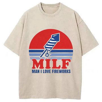 Personality fashion MILF Man I Love Fireworks Washed T-Shirt