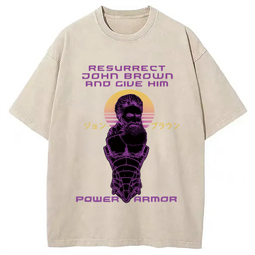 Personality fashion Resurrect John Brown And Give Him Power Armor Washed T-Shirt