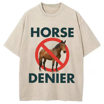 Personality fashion Funny Horse Denier Conspiracy Theory Washed T-Shirt