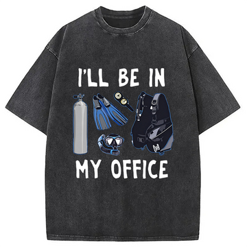Personality fashion I'll be in My Office Scuba Diving Washed T-Shirt