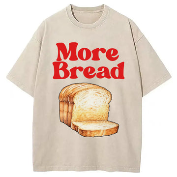 Personality fashion More Bread Washed T-Shirt