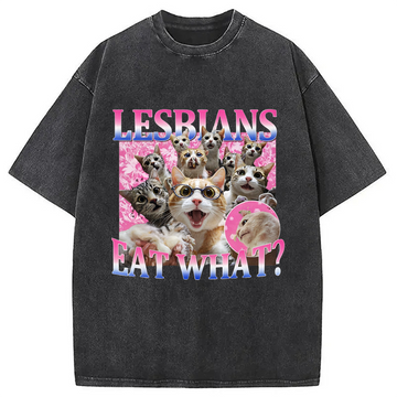 Personality fashion Lesbians Eat What Cat Washed T-Shirt