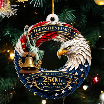Bald Eagle Patriotic America 250Th Anniversary Personalized Acrylic Ornament Proud Patriotic 250 Years Usa Anni Ornament