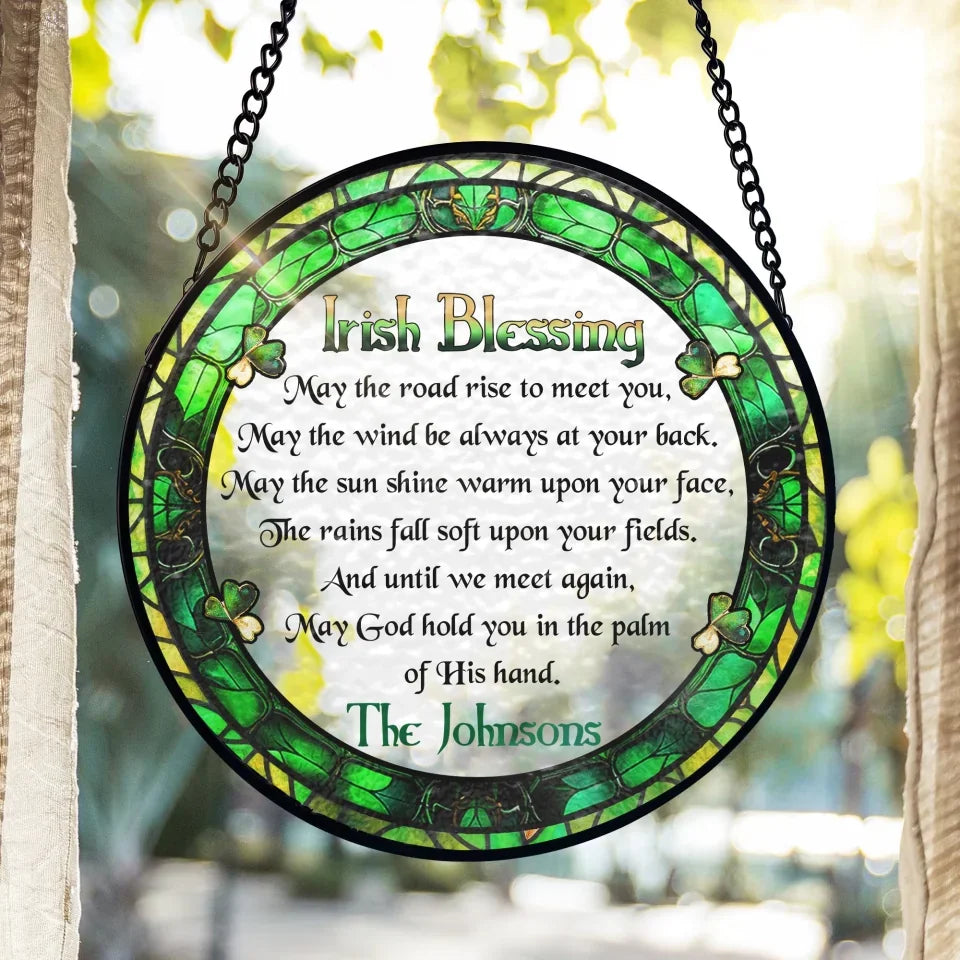 Irish Blessing St Patricks Day Personalized Window Hanging Suncatcher St Patricks Day Decor St Patricks Day Gift Irish Gift