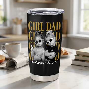 Girl Dad With Photo And Name Personalized Tumbler Dad Vintage Photo Tumbler New Dad Gift