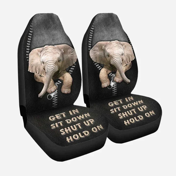 Get In Sit Down Shut Up Hold On Elephant Seat Cover, Front Bucket Seat Cover For Car