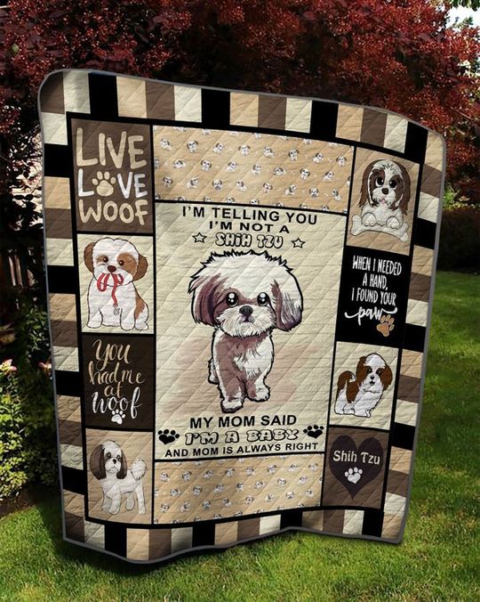 Baby Shih Im telling you i m not a Shih tzu quilt Blanket - 3