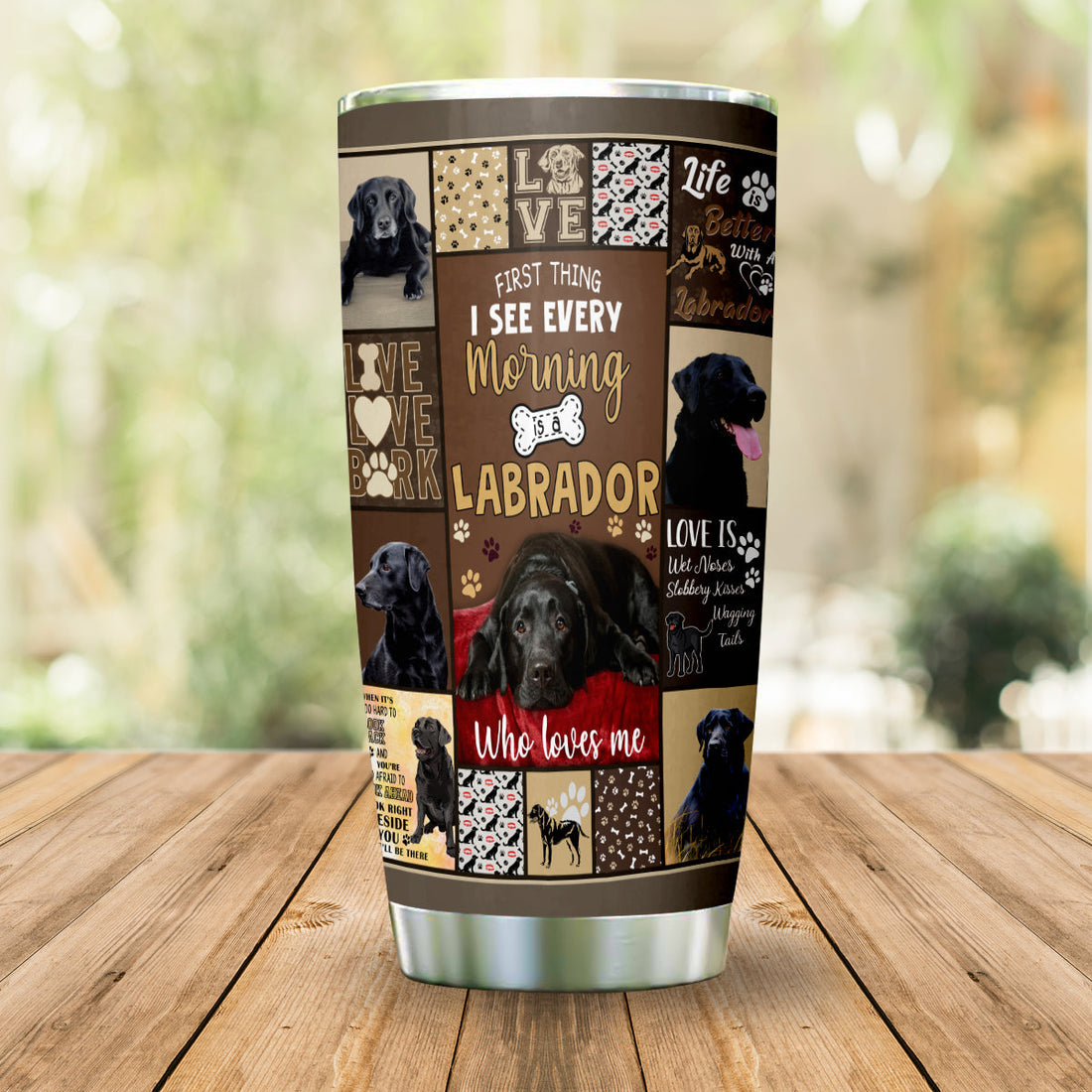 Black Labrador Retriever Every Morning Tumbler Gift for Labrador Dog Lovers Home Decor Bedding Couch Sofa Soft and Comfy Cozy 101.3.jpg