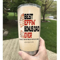 Even Though I'm Not From Your Sack Funny Tumbler Birthday Father's Day Gift For Dad 1641963520063.jpg
