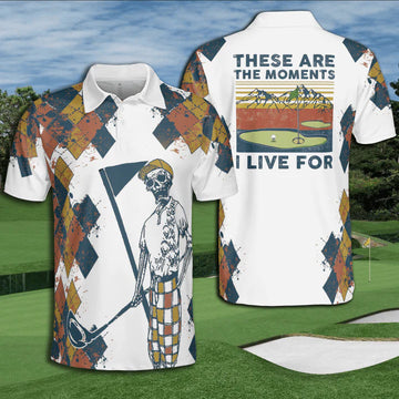 Golf Argyle These Are The Moments I Live For Polo Shirt For Men